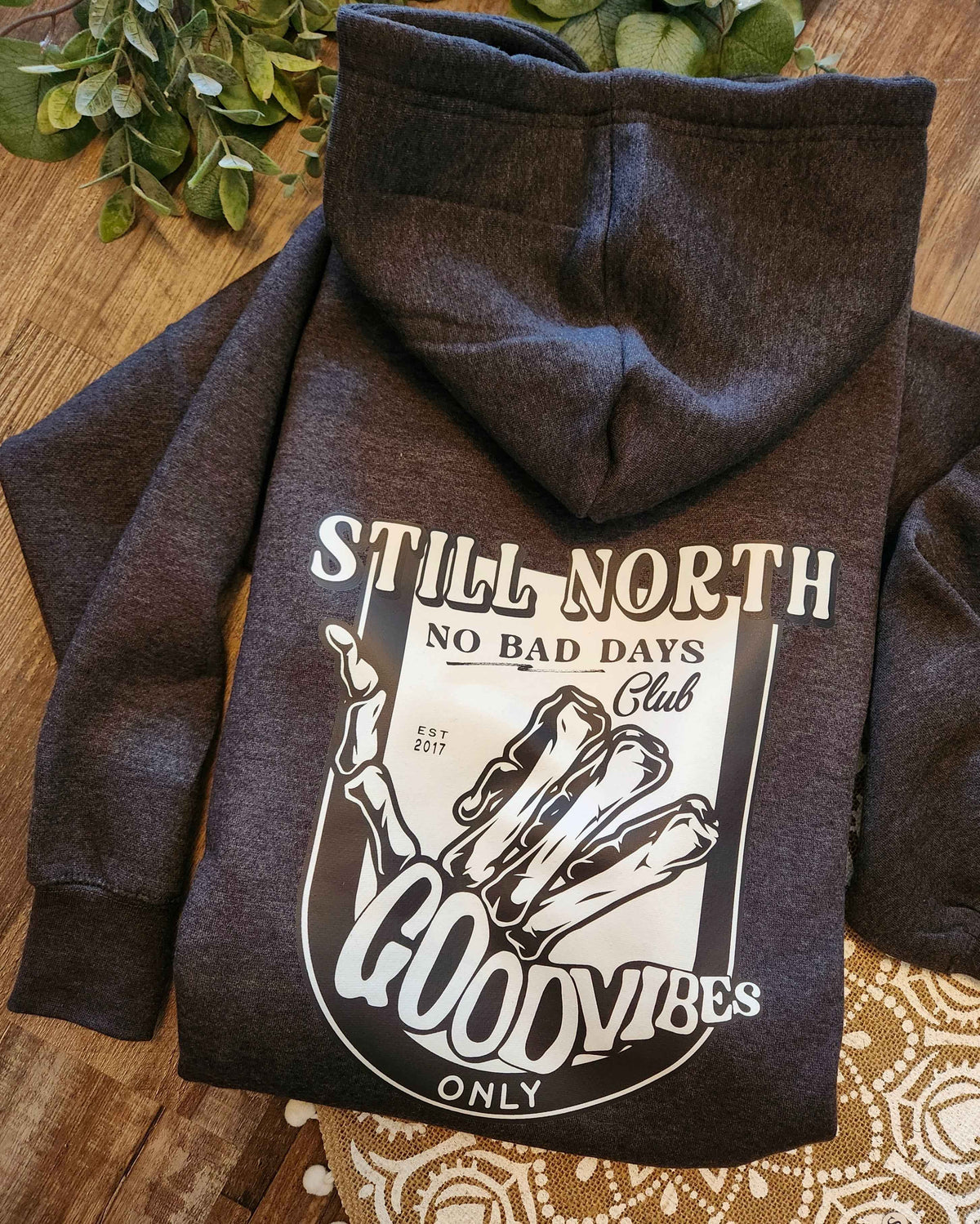 2025 NO BAD DAYS HOODIE
