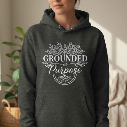 Grounded In Purpose Hoodie