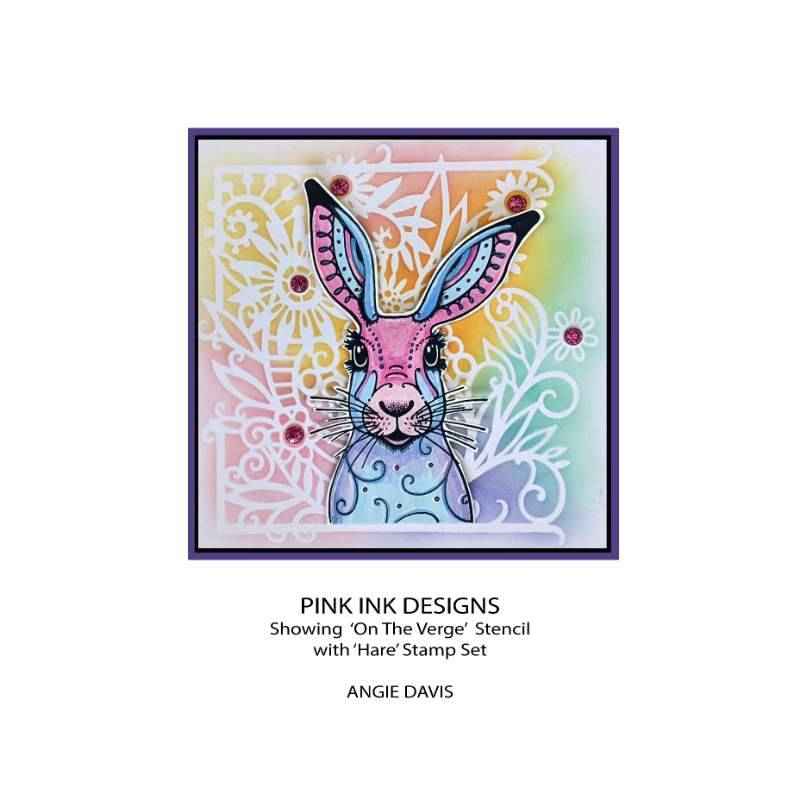 Pink Ink Designs On The Verge 7 in x 7 in Stencil