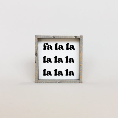 Fa la la la la Holzschild