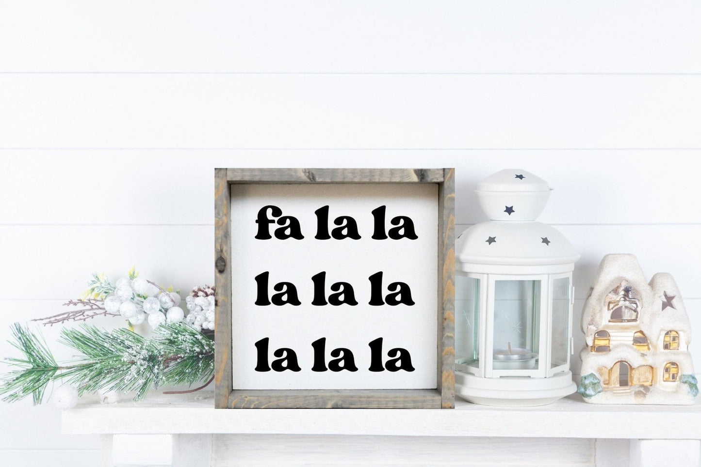 Fa la la la la Holzschild
