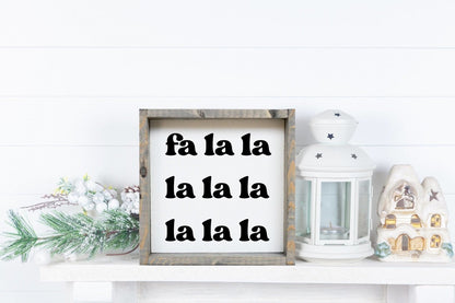Fa la la la la Holzschild