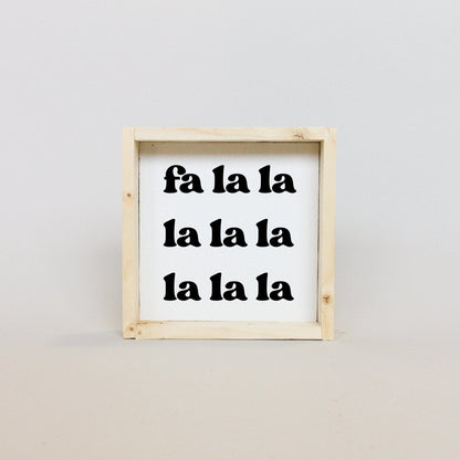Fa la la la la Holzschild