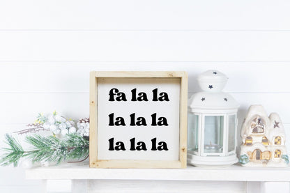 Fa la la la la Holzschild