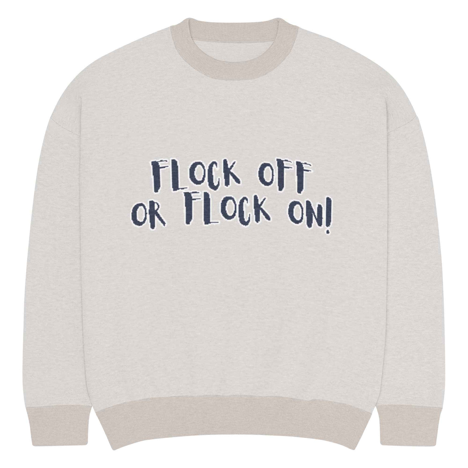 Flock Off  Knitted Verba Unisex crew neck sweater
